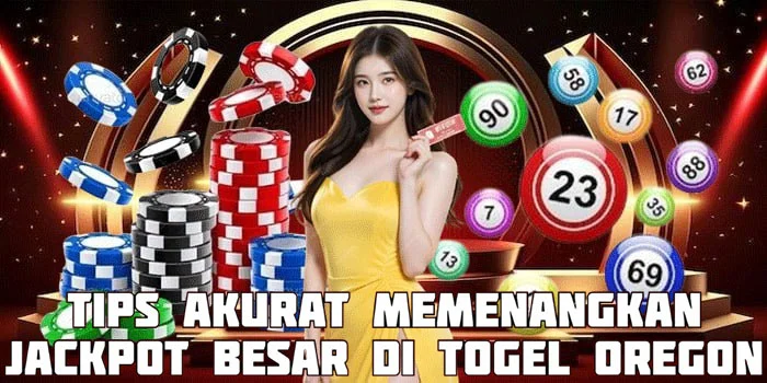 Tips Akurat Memenangkan Jackpot Besar di Togel Oregon