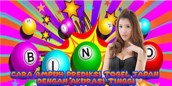 Cara Ampuh Prediksi Togel Japan Dengan Akurasi Tinggi
